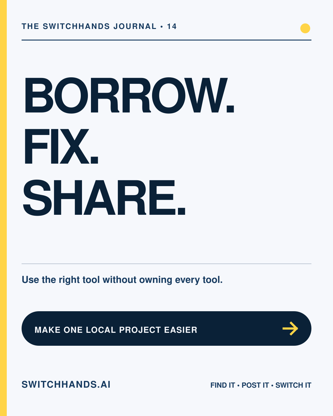 Minimal SwitchHands Journal graphic reading Borrow Fix Share with one yellow exchange circle