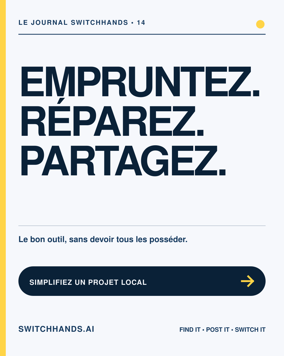 Visuel minimaliste du Journal SwitchHands portant le titre Empruntez Réparez Partagez avec un cercle jaune