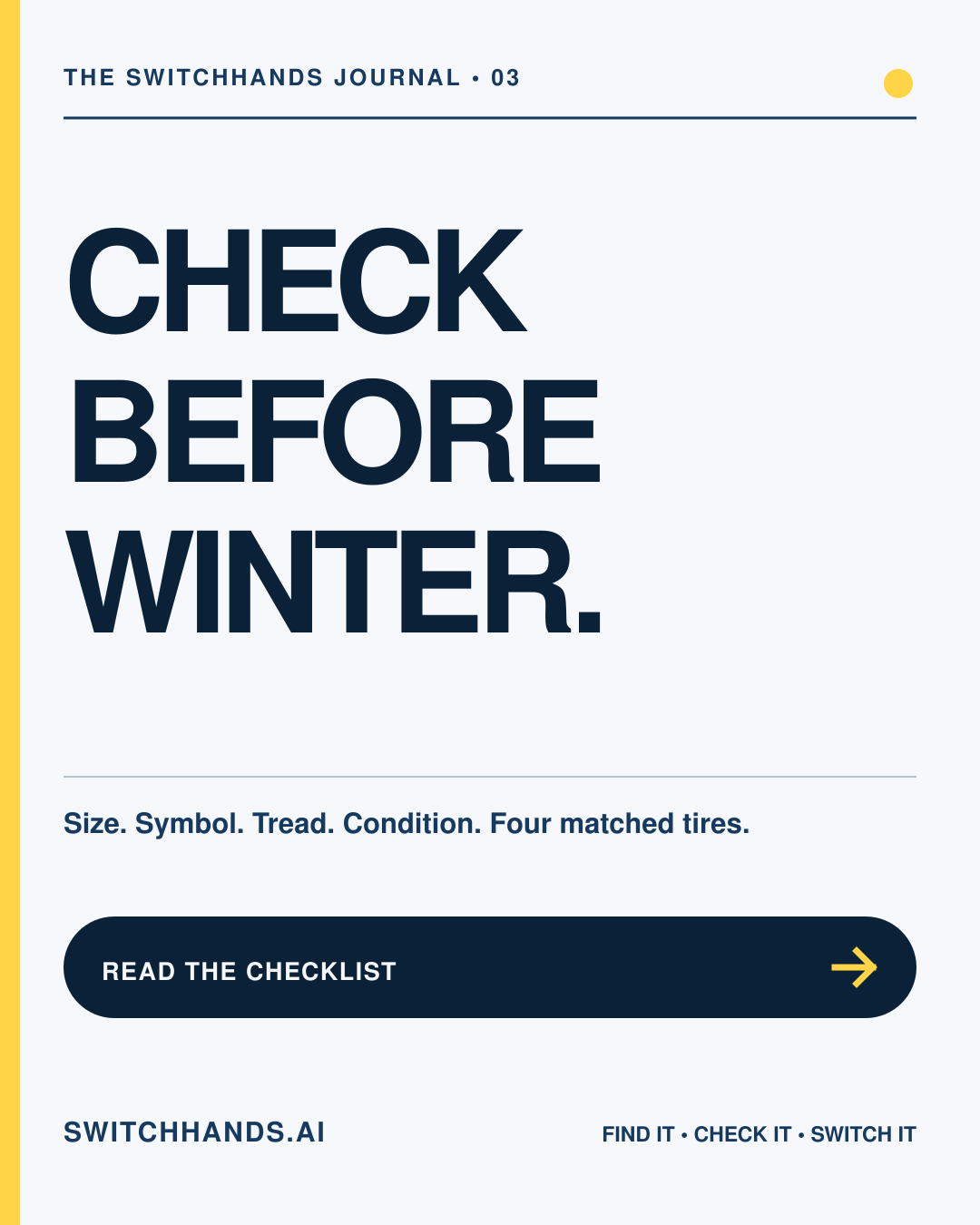 Minimal SwitchHands poster reading Check Before Winter in deep blue with a yellow exchange accent