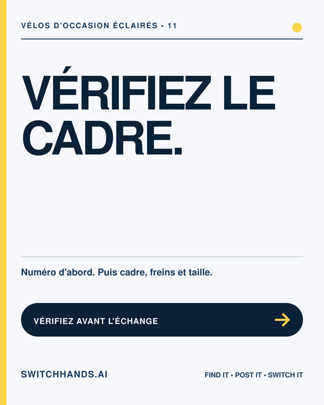 Visuel minimaliste du blogue SwitchHands portant le titre Vérifiez le cadre avec un détail d'échange jaune