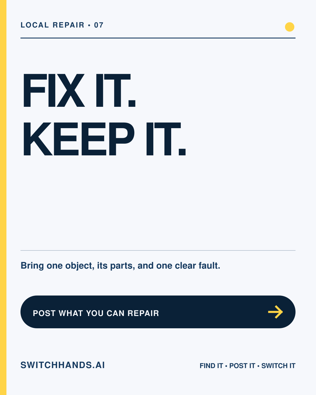 Minimal SwitchHands Journal graphic reading Fix It, Keep It with a yellow repair mark on a white background