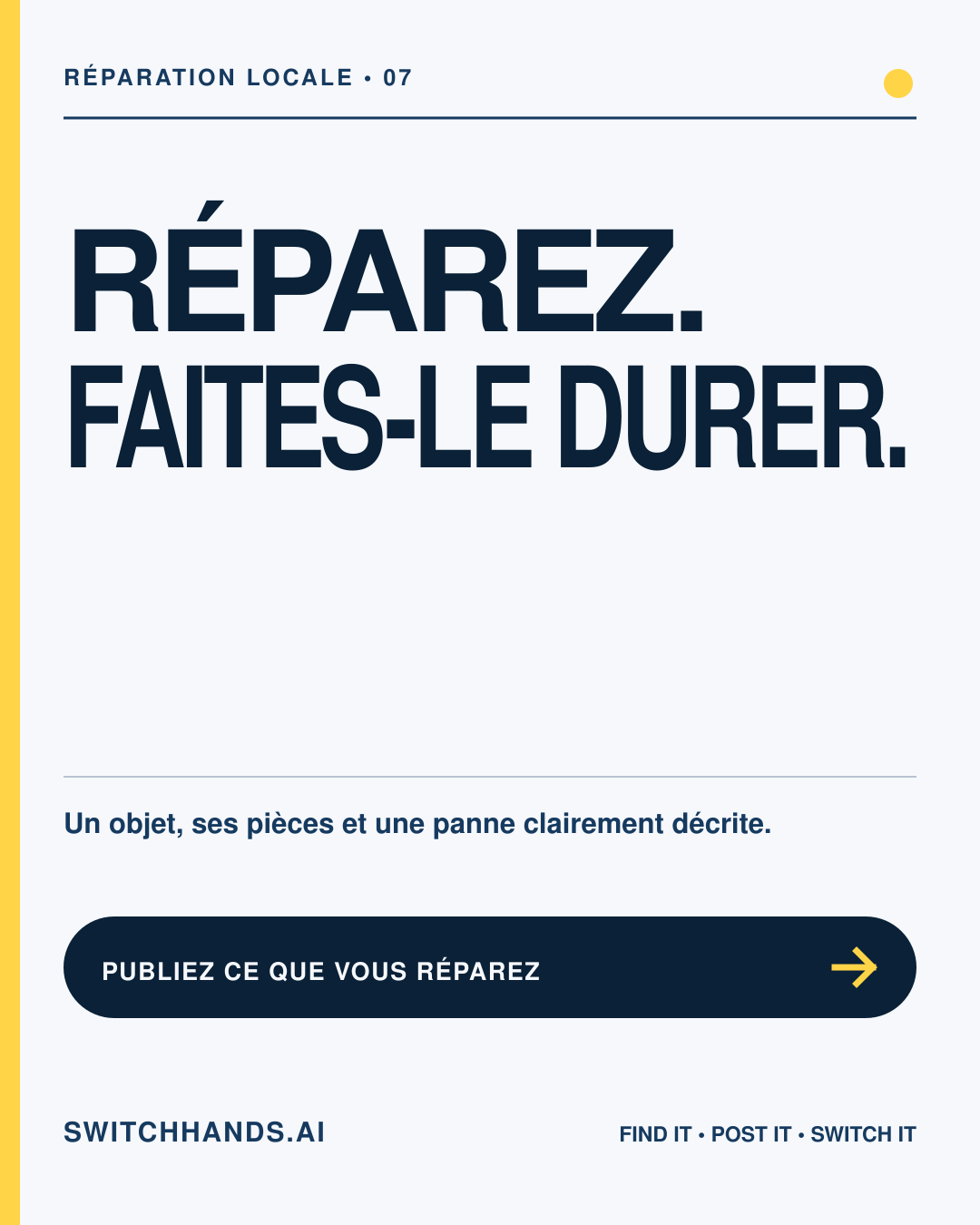 Graphisme minimaliste du Journal SwitchHands indiquant Réparez, faites-le durer avec un repère jaune sur fond blanc