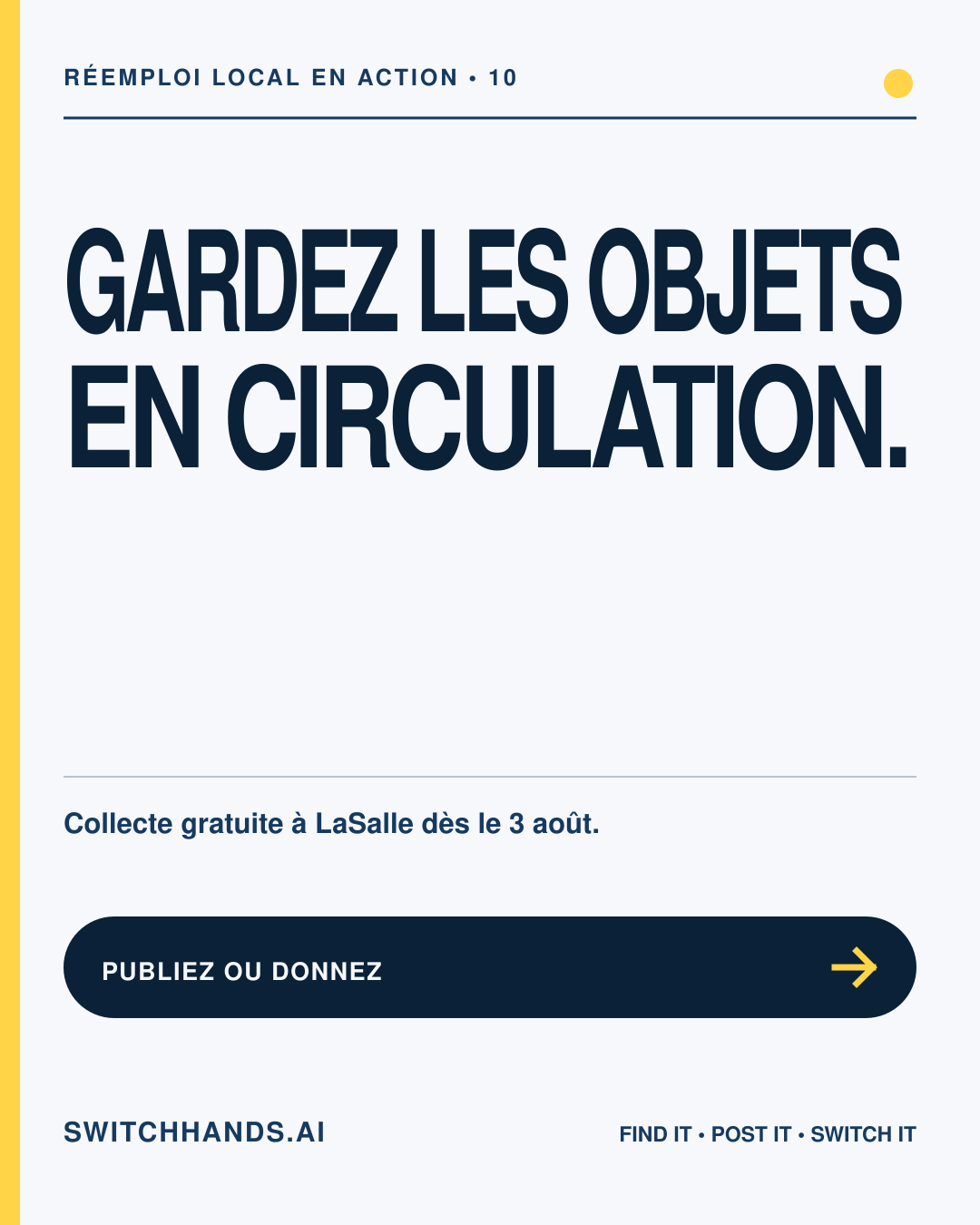 Graphisme minimaliste du Journal SwitchHands indiquant Gardez les objets en circulation avec une flèche d'échange jaune