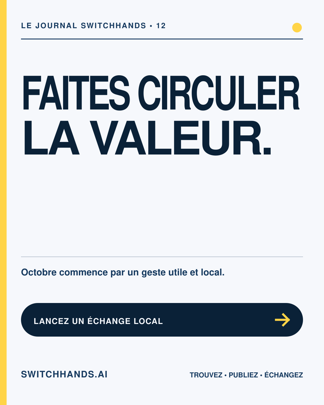 Affiche minimaliste SwitchHands indiquant Faites circuler la valeur en bleu profond avec un accent jaune
