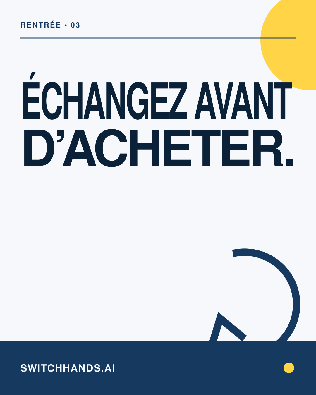 Graphisme minimaliste SwitchHands indiquant Échangez avant d’acheter en bleu profond avec un cercle jaune