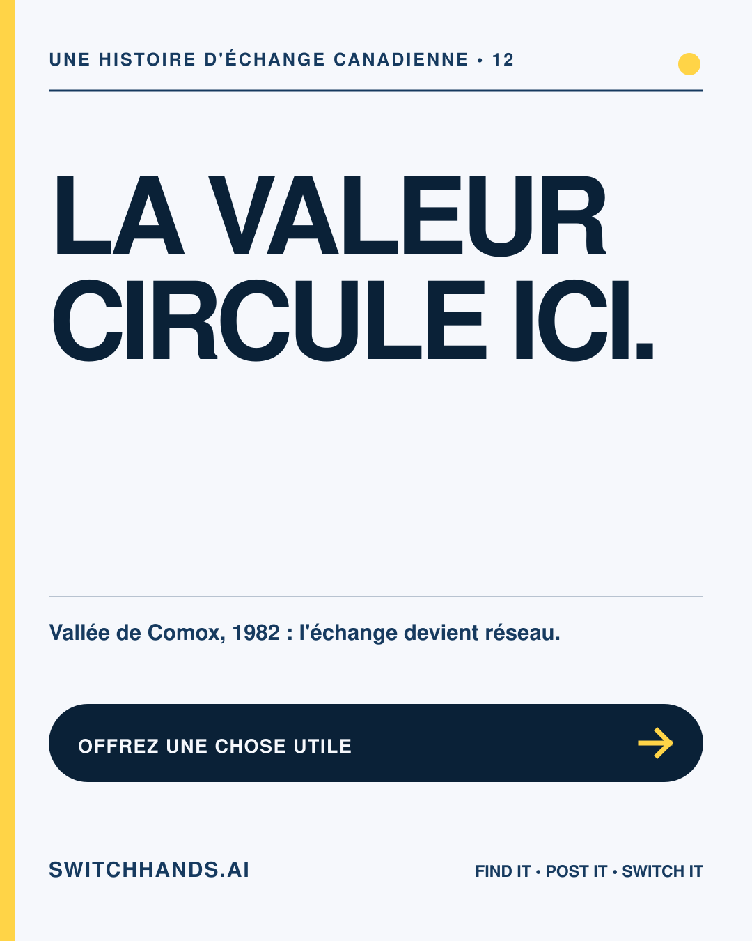 Visuel minimaliste du blogue SwitchHands portant le titre La valeur circule ici avec une flèche jaune