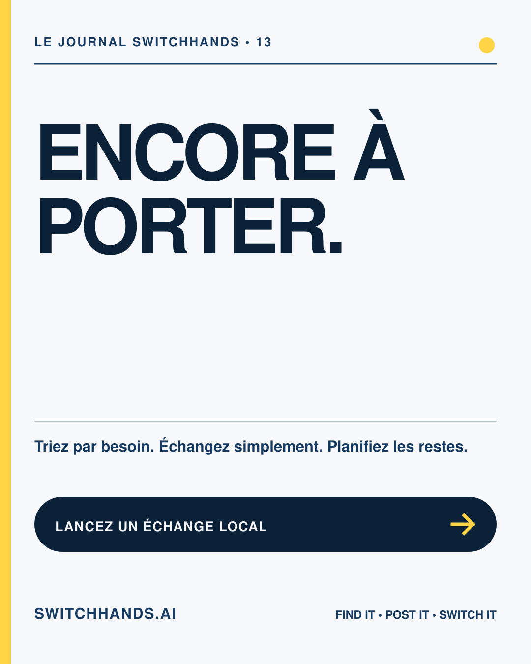 Visuel minimaliste du Journal SwitchHands portant le titre Encore à porter avec un cercle jaune évoquant l'échange