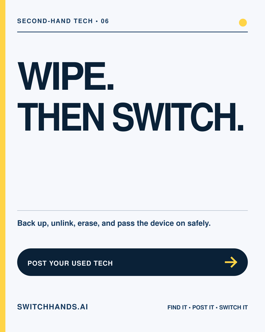 Minimal SwitchHands Journal graphic reading Wipe, Then Switch with a blue exchange arrow and yellow accent